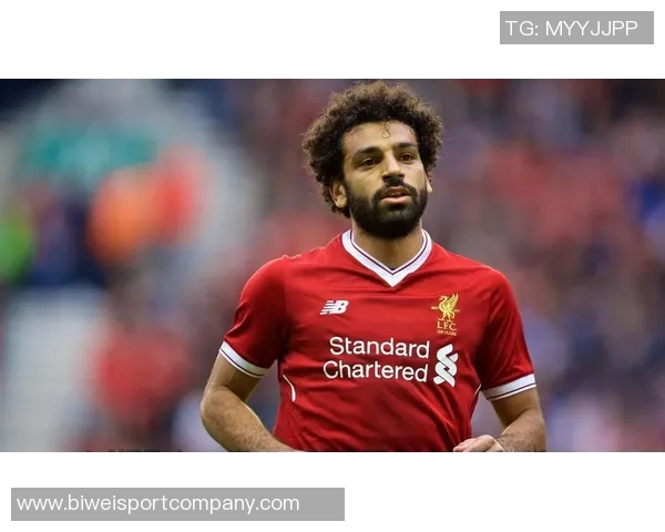 墨菲指出萨拉赫防守投入不足利物浦右后卫面临多重挑战